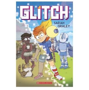 Tween Kids Books Glitch: A Graphic Novel New! By Sarah Graley